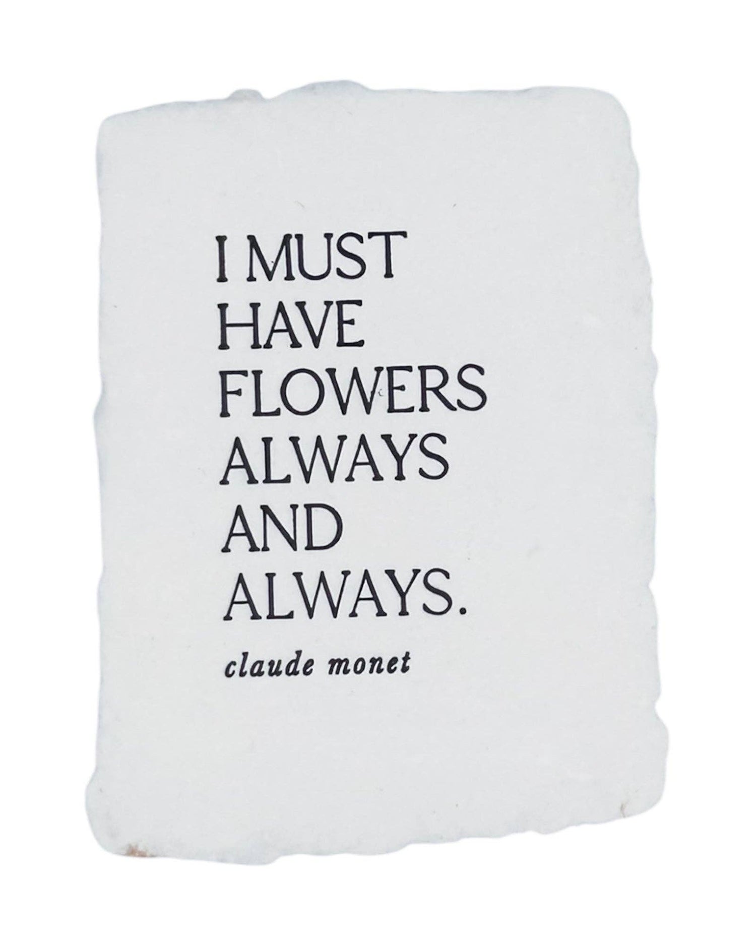 I must have flowers note card