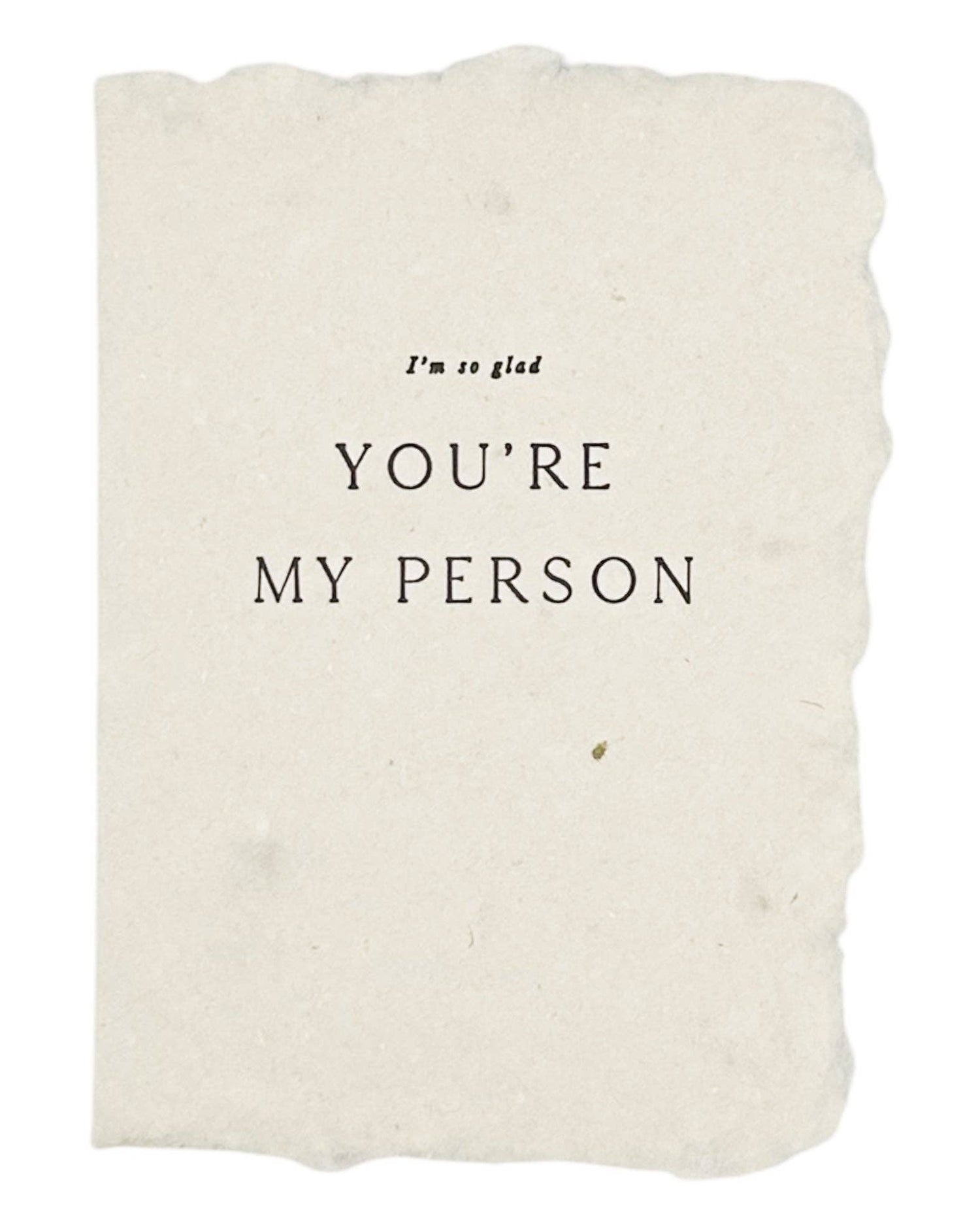 You're my person card