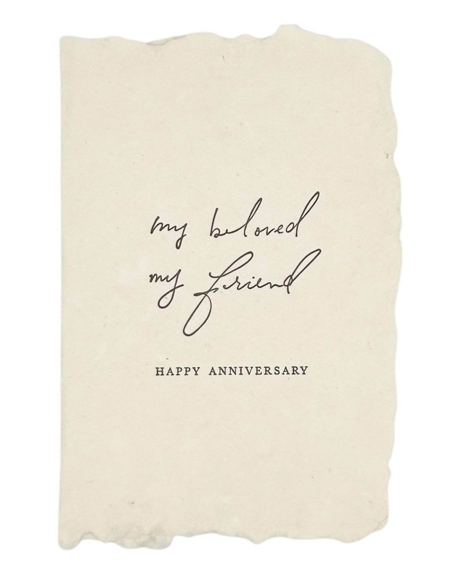 My beloved my friend anniversary card