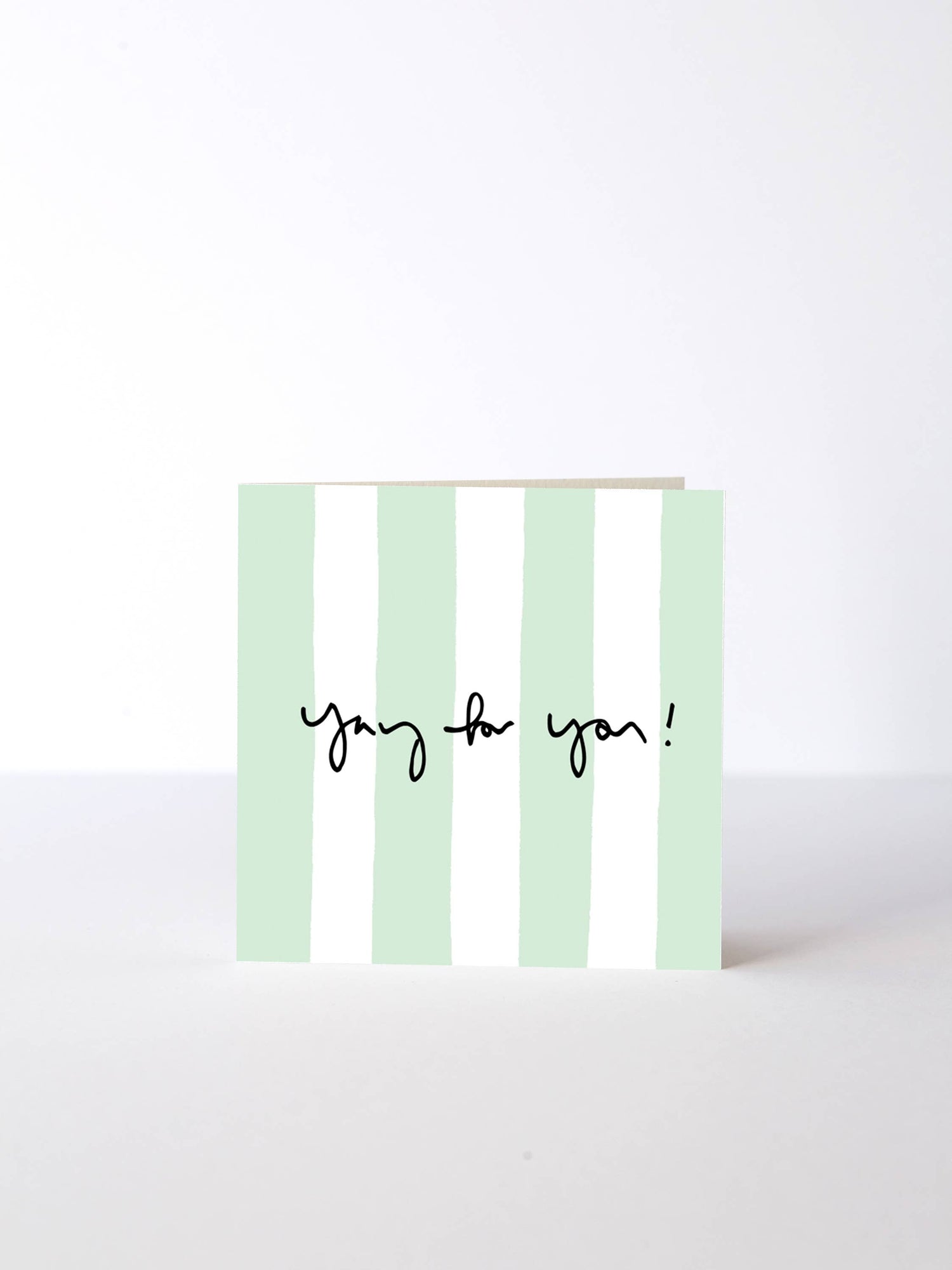 Yay for you card