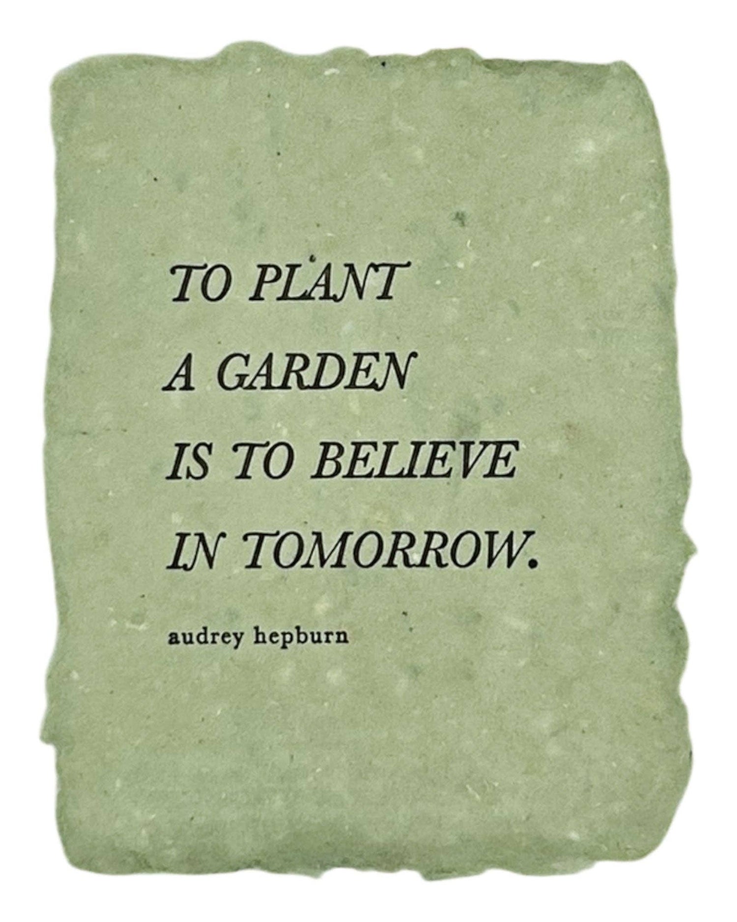 To plant a garden quote note card